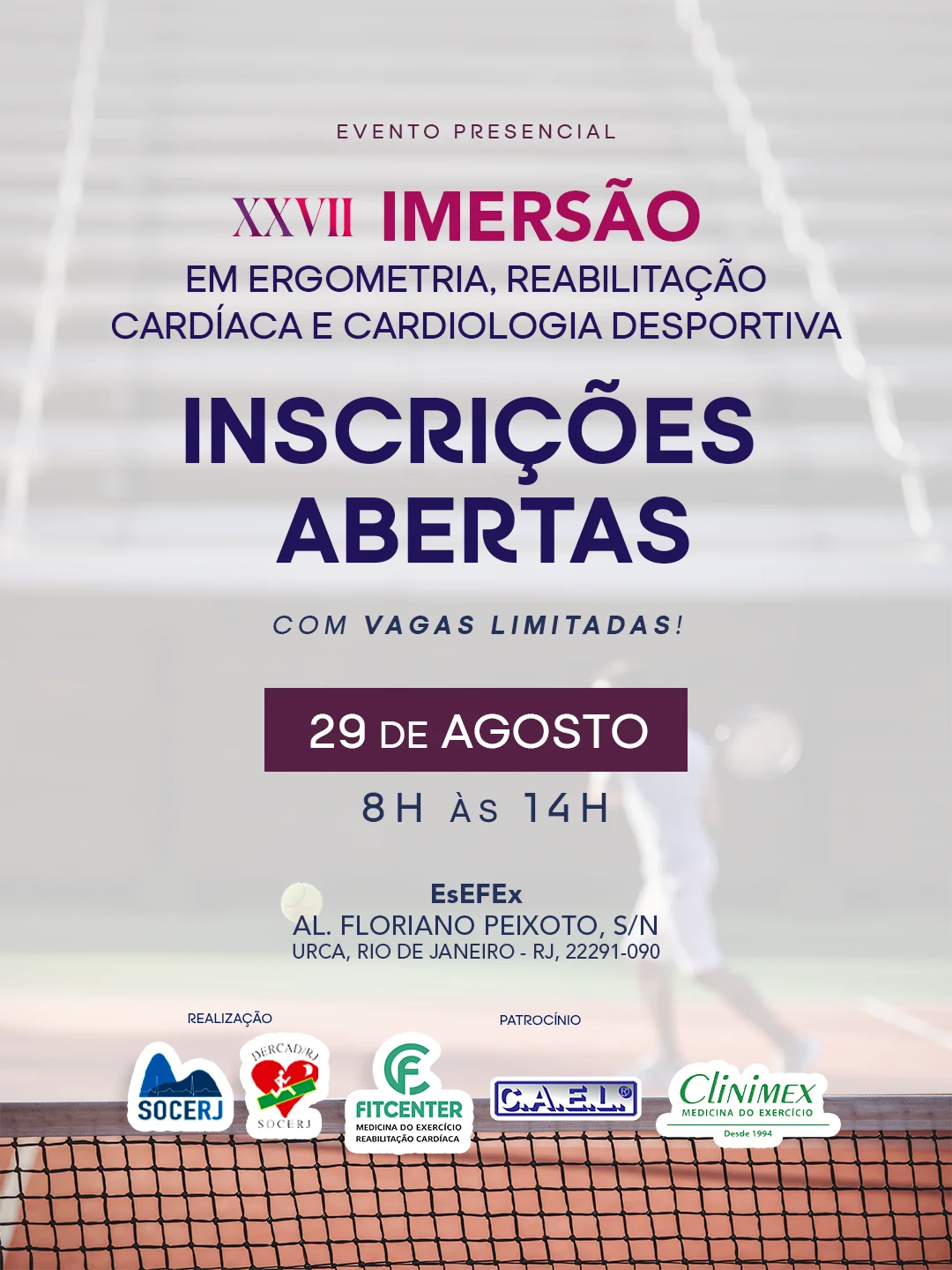 XXVII Imersão em Ergometria, Reabilitação Cardíaca e Cardiologia Desportiva