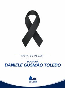 Nota de pesar da SOCERJ pelo falecimento da Dra. Daniele Gusmão Toledo, com laço preto de luto.