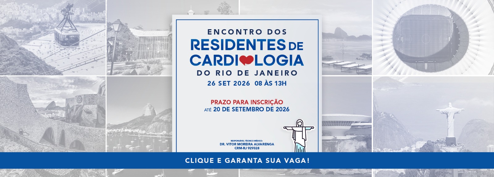Encontro dos Residentes de Cardiologia do Rio de Janeiro, 26 de setembro de 2026, das 8h às 13h. Inscrições até 20 de setembro. Responsável técnico médico: Dr. Vitor Moreira Alvarenga, CRM-RJ 929328.