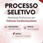 Processo seletivo do Mestrado Profissional em Ciências Cardiovasculares do Instituto Nacional de Cardiologia