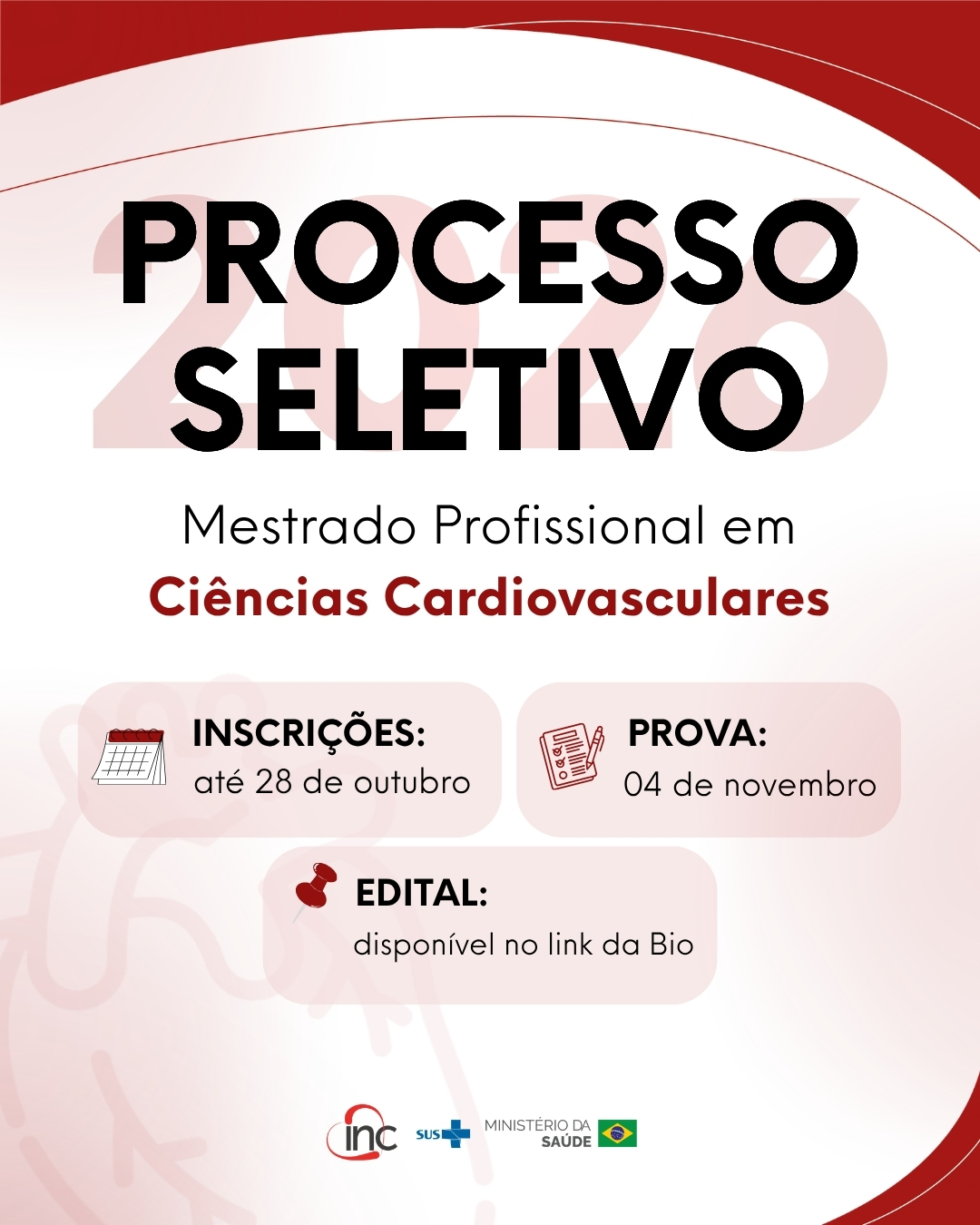 Processo seletivo do Mestrado Profissional em Ciências Cardiovasculares do Instituto Nacional de Cardiologia